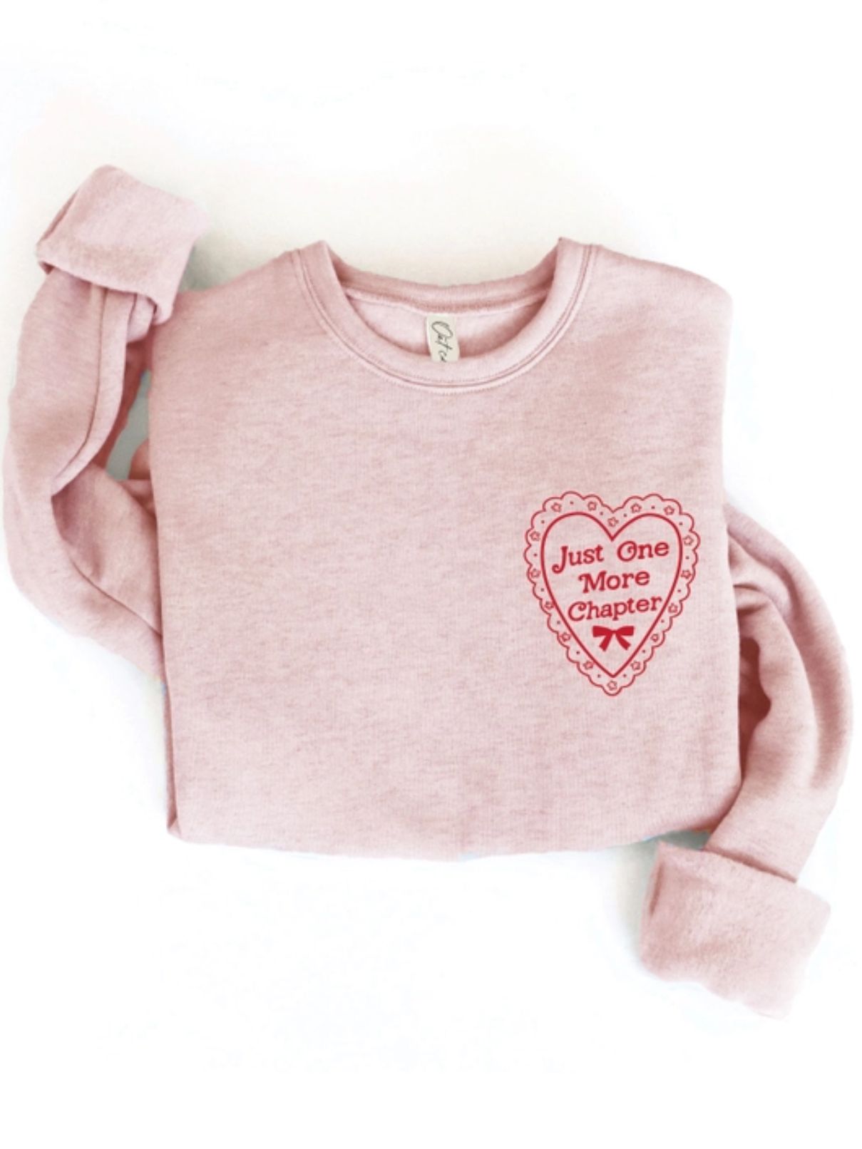 Just One More Chapter Sweatshirt in Rose